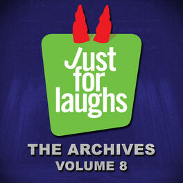 Album cover of Just for Laughs - The Archives, Vol. 8