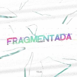 Album cover of Fragmentada