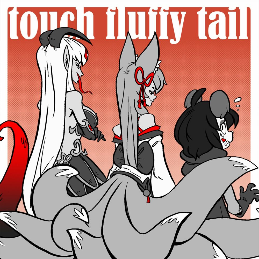 Touch fluffy tail