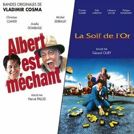 Album cover of Albert est méchant / La soif de l'or