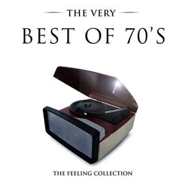 Album cover of The Very Best of 70's, Vol. 1 (The Feeling Collection)