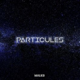 Album cover of Particules