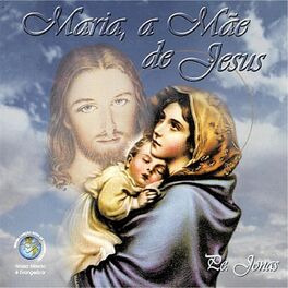 Album cover of Maria a Mãe de Jesus