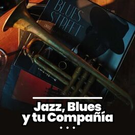 Album cover of Jazz, Blues y tu compañia