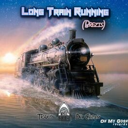 Album cover of Long Train Running (Brezis)
