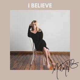 Album cover of I Believe