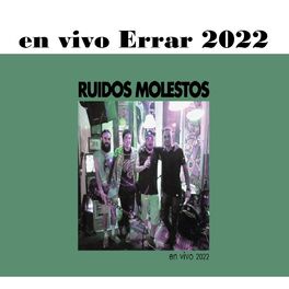 Album cover of Ruidos Molestos 2022 (En Vivo)