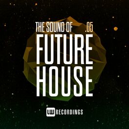 Album cover of The Sound Of Future House, Vol. 05
