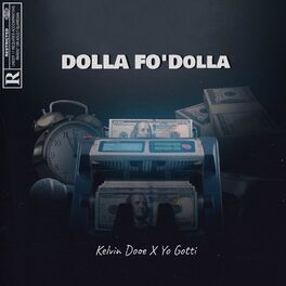Album cover of Dolla Fo’ Dolla (feat. Yo Gotti)