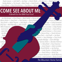 Album cover of Come See About Me (A Benefit for the IBMA Trust Fund)