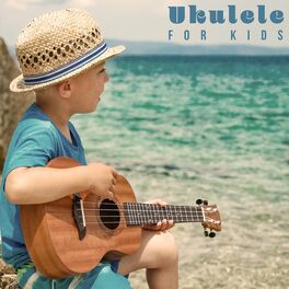 Greatest Kids Lullabies Land Ukulele For Kids Positive Children S Music For Playing And Relaxing Lyrics And Songs Deezer