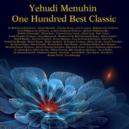 Album cover of Yehudi Menuhin: One Hundred Best Classic