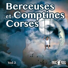 Album cover of Berceuses et comptines Corses, Vol.2