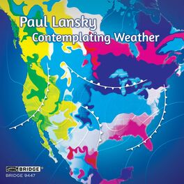 Album cover of Paul Lansky: Contemplating Weather