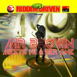 Album cover of Riddim Driven: Mr. Brown Meets Number 1