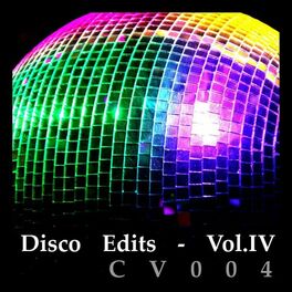 Album cover of Disco Edits - Vol.IV