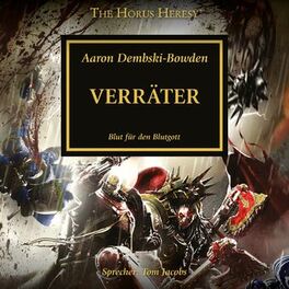 Album cover of Verräter - The Horus Heresy 24 (Ungekürzt)
