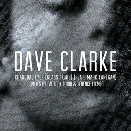 Album cover of Charcoal Eyes (Glass Tears) [feat. Mark Lanegan] (Remixes)