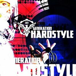 Album cover of Generation Hardstyle 2021