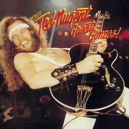 Album cover of Great Gonzos! The Best Of Ted Nugent