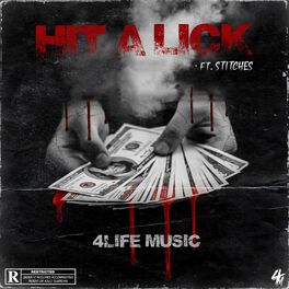 Album cover of Hit A Lick (feat. Stitches)