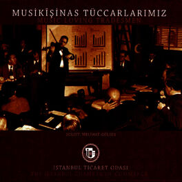 Album cover of Musikişinas Tüccarlarımız