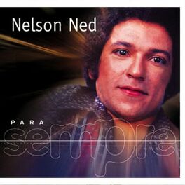 Album cover of Para Sempre - Nelson Ned
