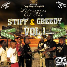 Album cover of Lifestyles of the Stiff & Greedy