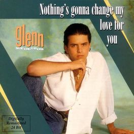 Album cover of Nothing's Gonna Change My Love For You