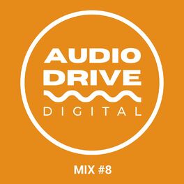 Album cover of Audio Drive Mix 8