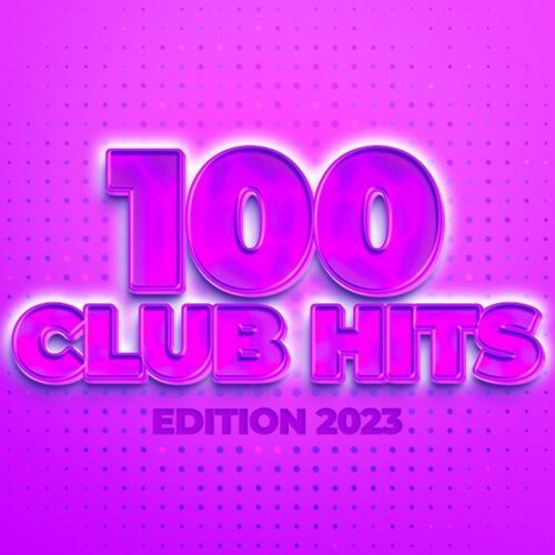 100 Club Hits Edition 2023 Deezer 100-club-hits-edition-2023-deezer