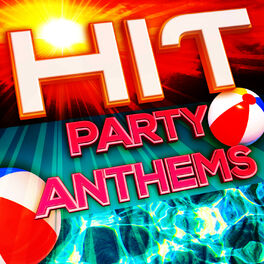 Album cover of Hit Party Anthems
