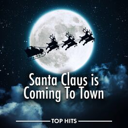 Album cover of Santa Claus Is Coming To Town