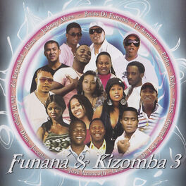 Album cover of Funaná & Kizomba 3