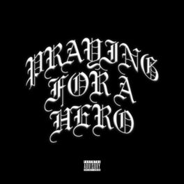 Album cover of Praying for a Hero