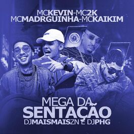 Album cover of Mega da Sentação