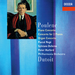 Album cover of Poulenc: Piano Concerto; Concerto For Two Pianos; Organ Concerto