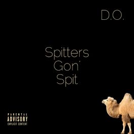 Album cover of Spitters Gon' Spit