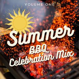 Album cover of Summer BBQ Celebration Mix vol. 1
