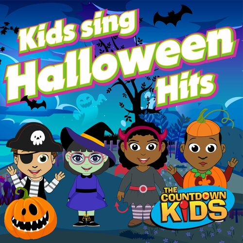 The Countdown Kids - Kids Sing Halloween Hits: lyrics and songs | Deezer