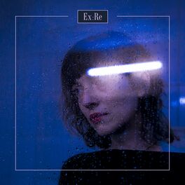 Album cover of Ex:Re