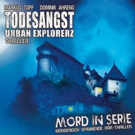 Album cover of Folge 15: Todesangst - Urban Explorerz