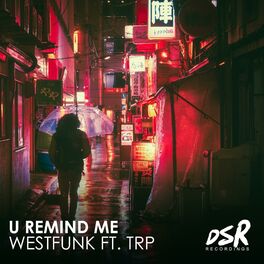 Album cover of U Remind Me (feat. TRP)