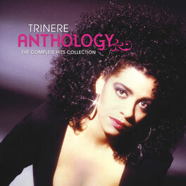 Album cover of Trinere Anthology... The Complete Hits Collection