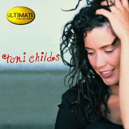 Album cover of Ultimate Collection: Toni Childs