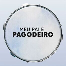 Album cover of Meu pai é pagodeiro