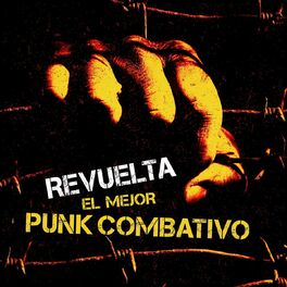 Album cover of Revuelta: El Mejor Punk Combativo