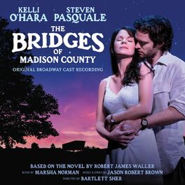 Album cover of Bridges of Madison County (Original Broadway Cast Recording)