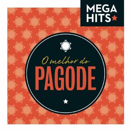 Album cover of Mega Hits - Pagode
