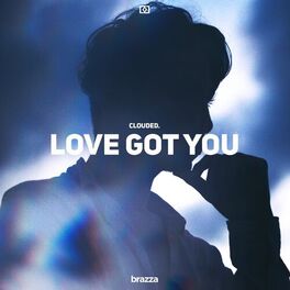Album cover of Love Got You